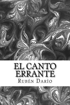 El canto errante [Spanish] 1974642623 Book Cover