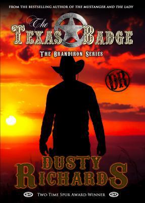 The Texas Badge (The Brandiron) 1633731472 Book Cover