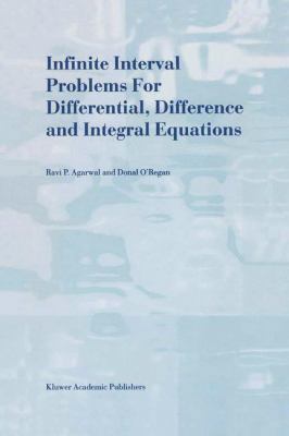Infinite Interval Problems for Differential, Di... 9401038341 Book Cover