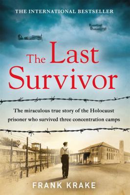 The Last Survivor 1841885258 Book Cover