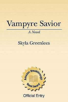 Vampyre Savior 1434877078 Book Cover
