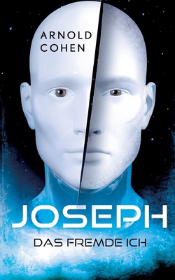 Joseph - Das fremde Ich [German] 3347187733 Book Cover