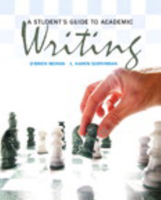 A Student's Guide to Academic Writing Plus MyLa... 013398284X Book Cover