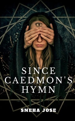 Since Caedmon's Hymn 1639202080 Book Cover