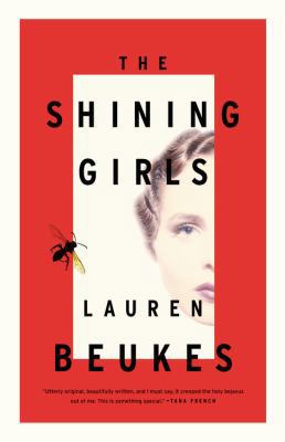 The Shining Girls 0316216852 Book Cover