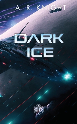 Dark Ice (The Wild Nines) 1946554375 Book Cover