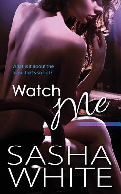 Watch Me 1497408636 Book Cover
