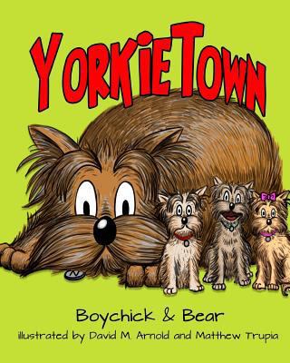 Yorkietown 153978956X Book Cover