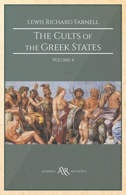 The Cults of the Greek States: Volume 4 B08R37L69N Book Cover