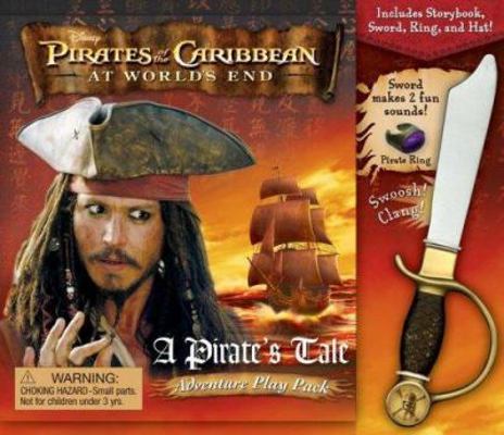 Disney Pirates of the  Caribbean: At Worlds End Adventure Play Pack: A Pirate's Tale Adventure Play Pack 0794413498 Book Cover
