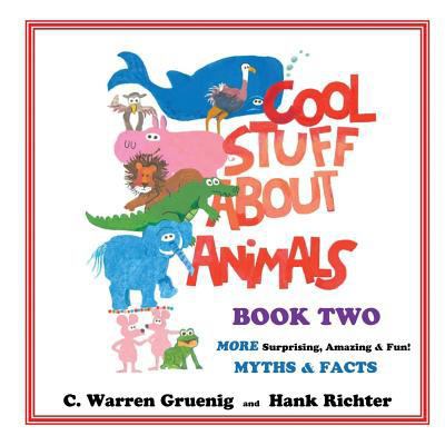 Cool Stuff About Animals Book Two 154539234X Book Cover