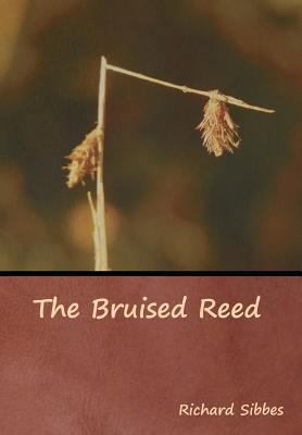The Bruised Reed 161895458X Book Cover