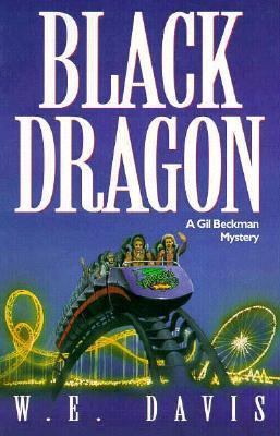 Black Dragon (Gil Beckman Mystery Series, Book 3) [Large Print] 0891078703 Book Cover