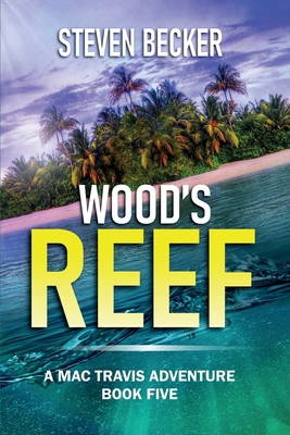 Wood's Reef 099125841X Book Cover