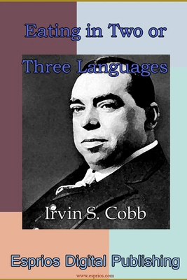 Eating in Two or Three Languages 1329753844 Book Cover
