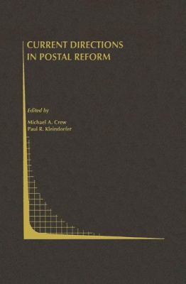 Current Directions in Postal Reform 1461370191 Book Cover