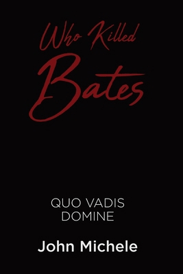 Who Killed Bates B0FXY7YJYX Book Cover