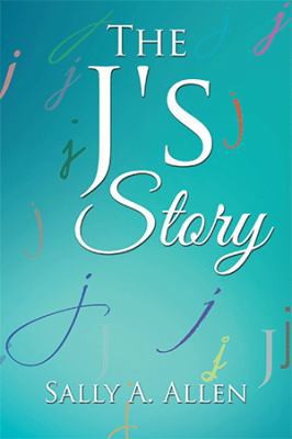 The J's Story 1524587052 Book Cover