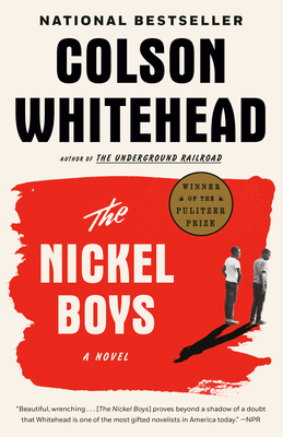 The Nickel Boys (Winner 2020 Pulitzer Prize for... 0345804341 Book Cover