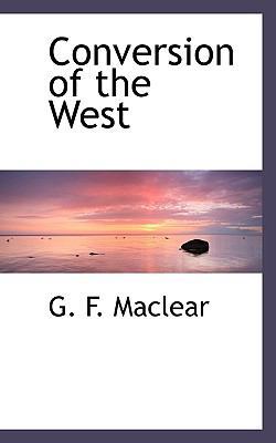 Conversion of the West 1110548206 Book Cover