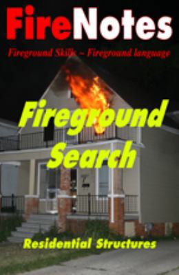 Fireground Search 0981966411 Book Cover