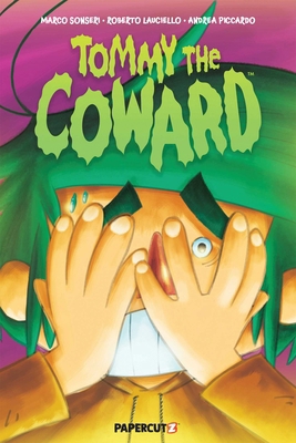 Tommy the Coward 1545823065 Book Cover