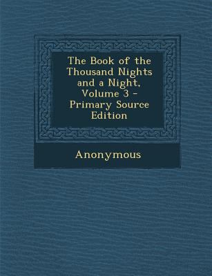 The Book of the Thousand Nights and a Night, Vo... 1289523215 Book Cover