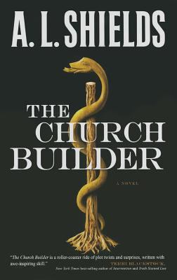 The Church Builder: Book 1 [Large Print] 1410464695 Book Cover
