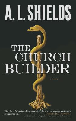 The Church Builder [Large Print] 1410464695 Book Cover