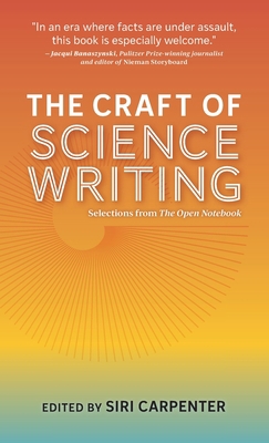 The Craft of Science Writing: Selections from T... 1734028025 Book Cover