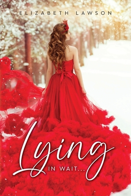 Lying in Wait B0D327K8Z7 Book Cover