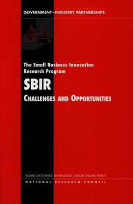 The Small Business Innovation Research Program:... 0309061989 Book Cover