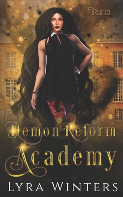 Demon Reform Academy: Term 3 B0DVPSSKRJ Book Cover