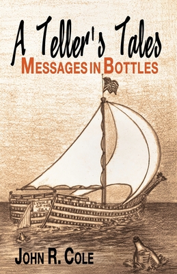 A Teller's Tales: Messages in Bottles B0BGNCD36K Book Cover
