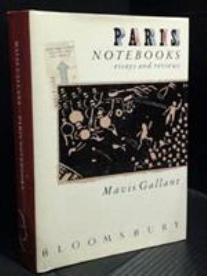 Paris Notebooks : Essays and Reviews 074750122X Book Cover