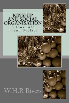 Kinship and Social Organisation 1495309894 Book Cover