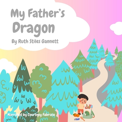 My Father's Dragon            Book Cover