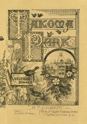 BF Gilbert 1886 Takoma Park Brochure B0DKLDHZW4 Book Cover
