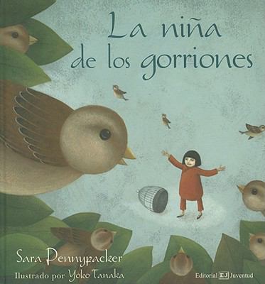 La Nina de los Gorriones = The Girl of the Spar... [Spanish] 8426137717 Book Cover