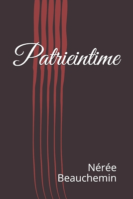 Patrieintime (French Edition) B087FF85X8 Book Cover