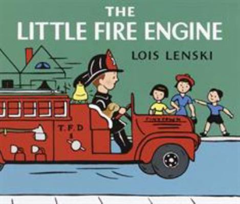 The Little Fire Engine 0375810706 Book Cover