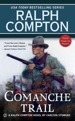 Comanche Trail 0451468244 Book Cover