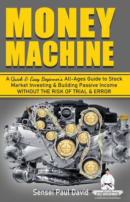 Money Machine: A Quick & Easy Beginner's All-Ag... 1990106048 Book Cover