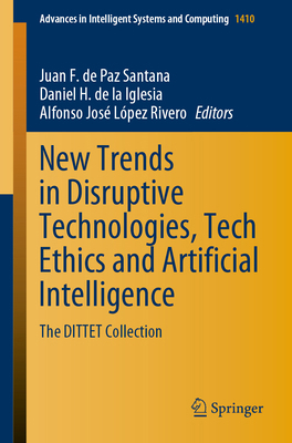 New Trends in Disruptive Technologies, Tech Eth... 3030876861 Book Cover