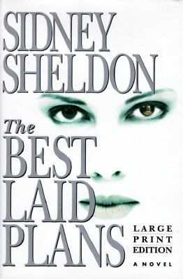 The Best Laid Plans : A Novel (Large Print Edit... [Large Print] 068815624X Book Cover