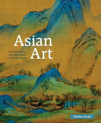 Asian Art Plus MySearchLab with Pearson eText -... 020599685X Book Cover