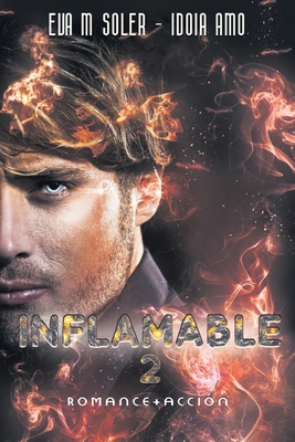 Inflamable 2 [Spanish] 8409131196 Book Cover
