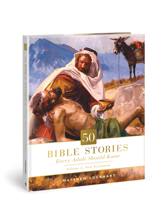 50 Bible Stories Every Adult Should Know: Volum... 0830782761 Book Cover