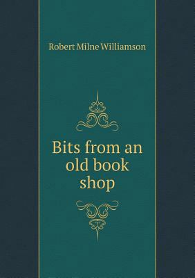 Bits from an old book shop 5518735839 Book Cover