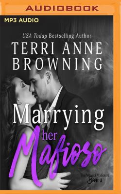 Marrying Her Mafioso 172133985X Book Cover